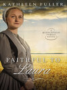 Cover image for Faithful to Laura
